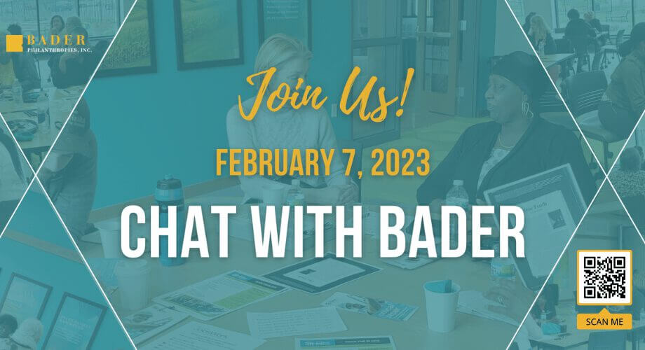 Bader Philanthropies event invitation postcard for 'Chat with Bader' on February 7, 2023, includes QR code.