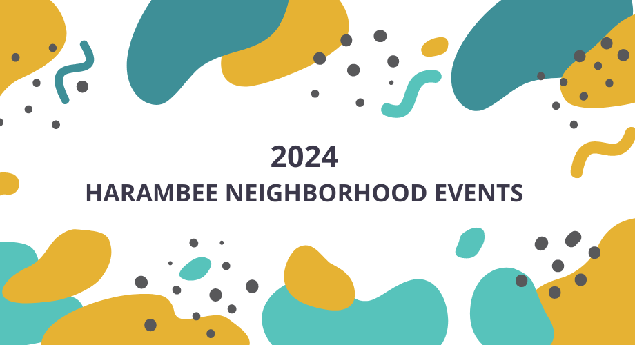 2024 Harambee Neighborhood Events banner with abstract teal and yellow shapes, gray dots. Promoting community gatherings.