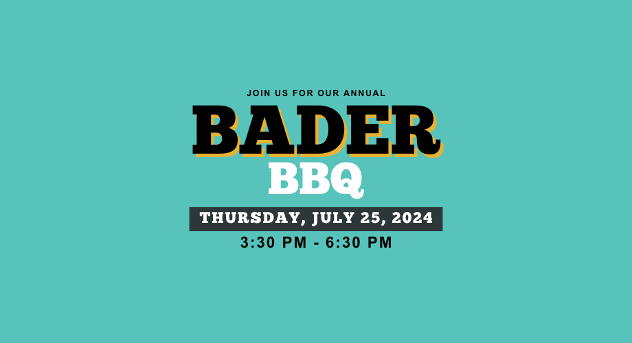Annual Bader BBQ event details for Thursday, July 25, 2024, from 3:30 PM to 6:30 PM.