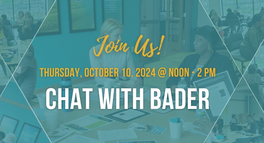Two women at a table during Chat with Bader event. October 10, 2024, Noon-2 PM. Join us!